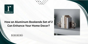 How an Aluminum Bookends Set of 2 Can Enhance Your Home Decor?